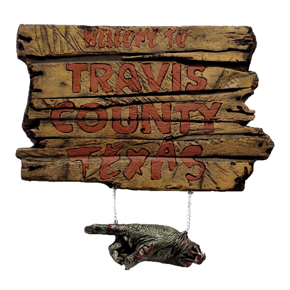 Picture of Texas Chainsaw Massacre Travis County Sign